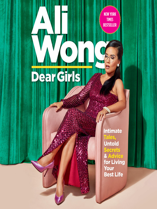 Title details for Dear Girls by Ali Wong - Available